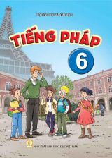 Sách giáo khoa Tiếng Pháp 6 - Kết nối tri thức 2026-2027